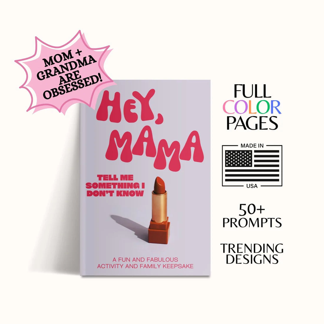 Hey, Mama! Tell Me Something I Don't Know Journal: A Keepsake Journal Gift Book