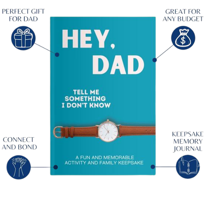 Hey, Dad! Tell Me Something I Don't Know: A Keepsake Journal Gift Book