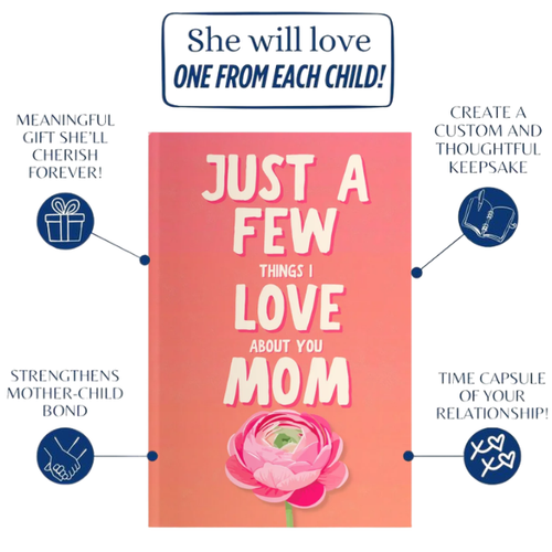Just a Few Things I Love About You Mom: Fill-In The Blank Book Gift
